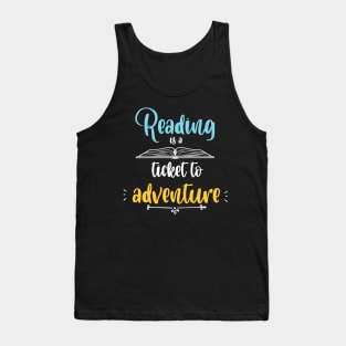 Reading Student Teachers Book shirt Adventure learning Tank Top